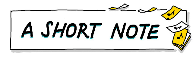 Sketchnote zum Blog A SHORT NOTE: weiße und gelbe Seiten mit je einer Achtelnote darauf fliegen von oben nach rechts auf einen Stapel