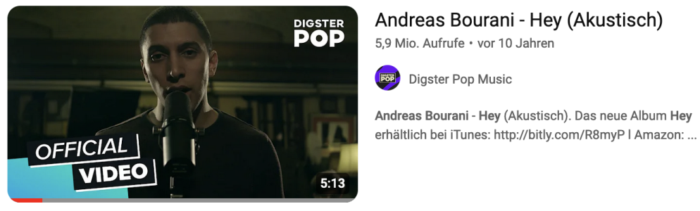 "Hey" Official Songvideo von Andreas Bourani bei uTube. Mit dem Klick aufs Bild erklärst du dich einverstanden mit den Nutzungsbedinungen und kannst das Video direkt ansehen.